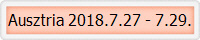 Ausztria 2018.7.27 - 7.29.