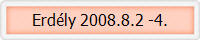 Erd�ly 2008.8.2 -4.