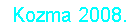 Kozma 2008.