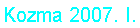 Kozma 2007. I.
